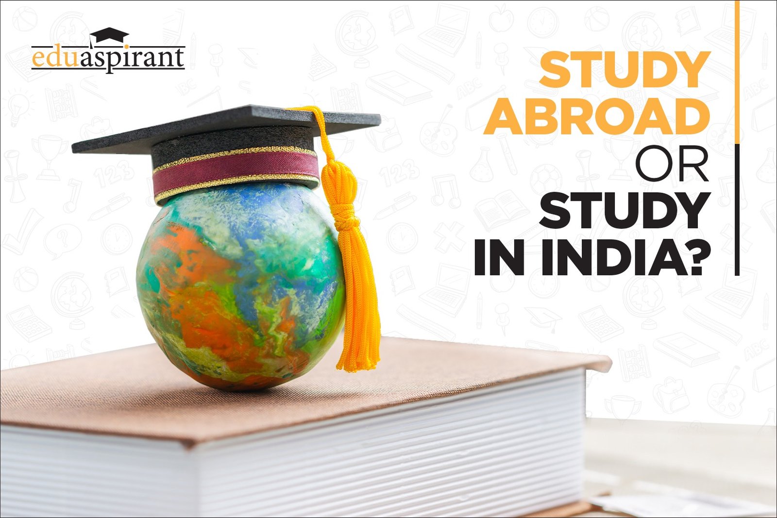 Studying Abroad vs Studying in India – What are the differences?